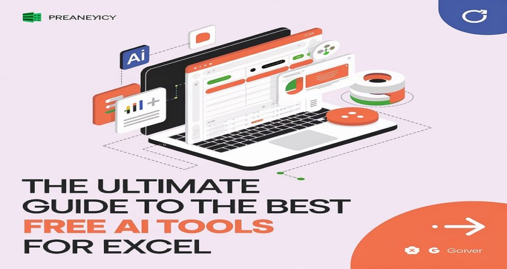 The Ultimate Guide to the Best Free AI Tools for Excel