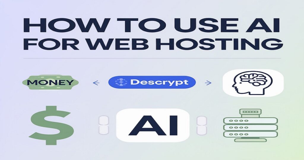 How to Use AI for Web Hosting